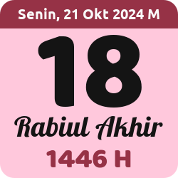 tanggal hijriyah hari ini, 2024-10-21 M, adalah 18 Rabi'ul Akhir 1446 H