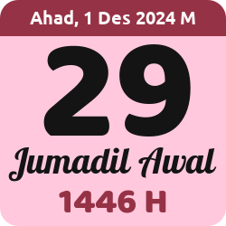 tanggal hijriyah hari ini, 2024-12-01 M, adalah 29 Jumadil Awal 1446 H