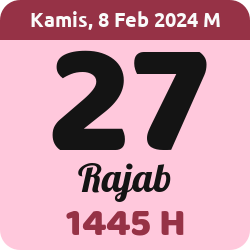 tanggal hijriyah hari ini, 2024-2-08 M, adalah 27 Rajab 1445 H