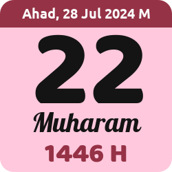 tanggal hijriyah hari ini, 2024-7-28 M, adalah 22 Muharam 1446 H